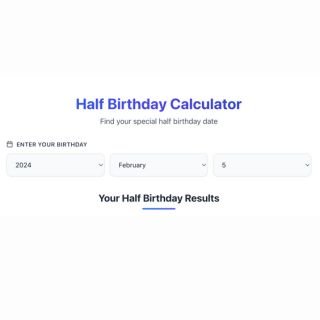 half birthday calculator